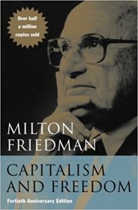 Capitalism and Freedom - Fortieth Anniversary Edition
