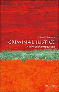 Criminal Justice - A Very Short Introduction