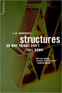 Structures - Or Why Things Don't Fall Down