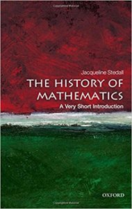 The History of Mathematics - A Very Short Introduction